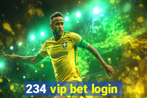 234 vip bet login